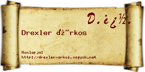 Drexler Árkos névjegykártya